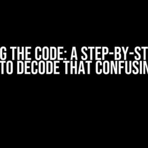 Cracking the Code: A Step-by-Step Guide on How to Decode That Confusing Codec